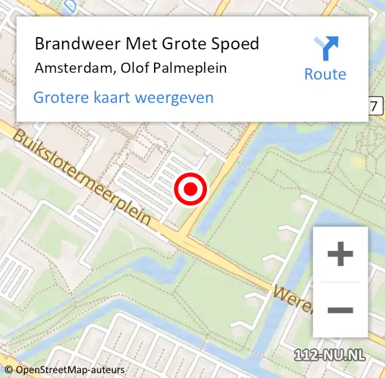 Locatie op kaart van de 112 melding: Brandweer Met Grote Spoed Naar Amsterdam, Olof Palmeplein op 7 mei 2024 14:11