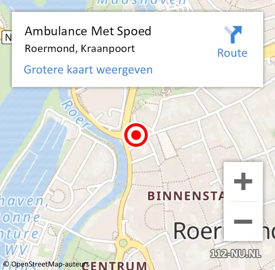 Locatie op kaart van de 112 melding: Ambulance Met Spoed Naar Roermond, Kraanpoort op 8 mei 2024 10:54