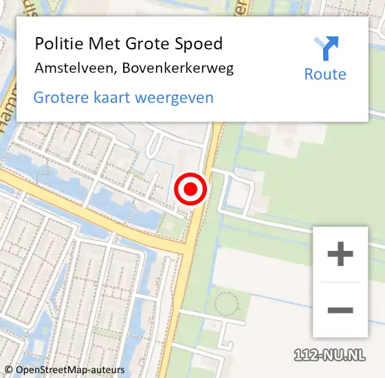 Locatie op kaart van de 112 melding: Politie Met Grote Spoed Naar Amstelveen, Bovenkerkerweg op 9 mei 2024 05:44