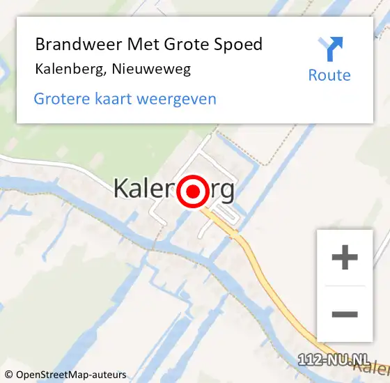 Locatie op kaart van de 112 melding: Brandweer Met Grote Spoed Naar Kalenberg, Nieuweweg op 9 mei 2024 10:41