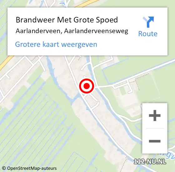 Locatie op kaart van de 112 melding: Brandweer Met Grote Spoed Naar Aarlanderveen, Aarlanderveenseweg op 9 mei 2024 19:19