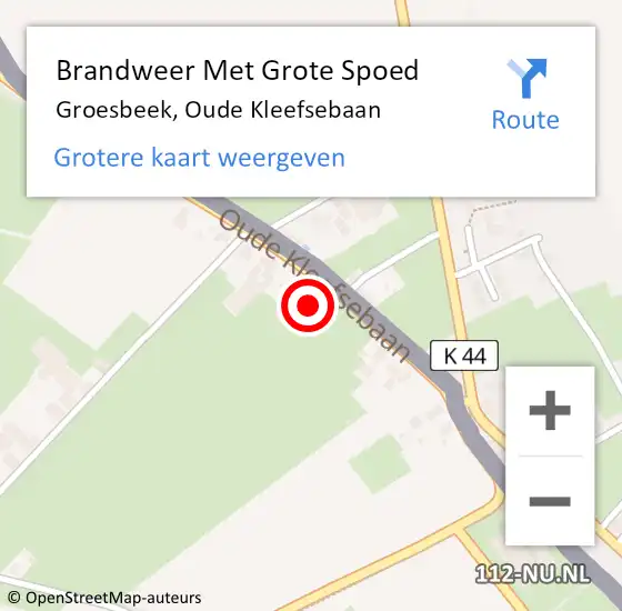 Locatie op kaart van de 112 melding: Brandweer Met Grote Spoed Naar Groesbeek, Oude Kleefsebaan op 10 mei 2024 01:41