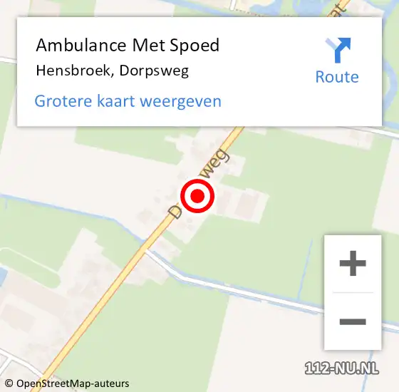 Locatie op kaart van de 112 melding: Ambulance Met Spoed Naar Hensbroek, Dorpsweg op 10 mei 2024 10:04