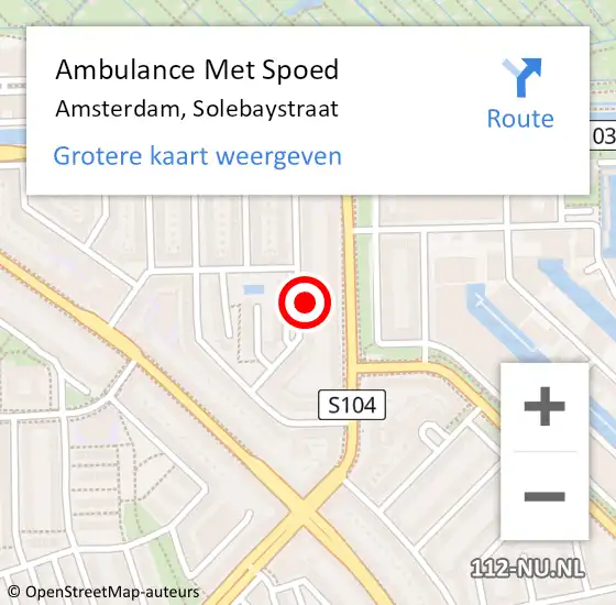 Locatie op kaart van de 112 melding: Ambulance Met Spoed Naar Amsterdam, Solebaystraat op 10 mei 2024 10:57