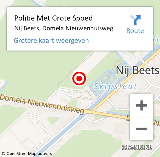 Locatie op kaart van de 112 melding: Politie Met Grote Spoed Naar Nij Beets, Domela Nieuwenhuisweg op 10 mei 2024 17:31