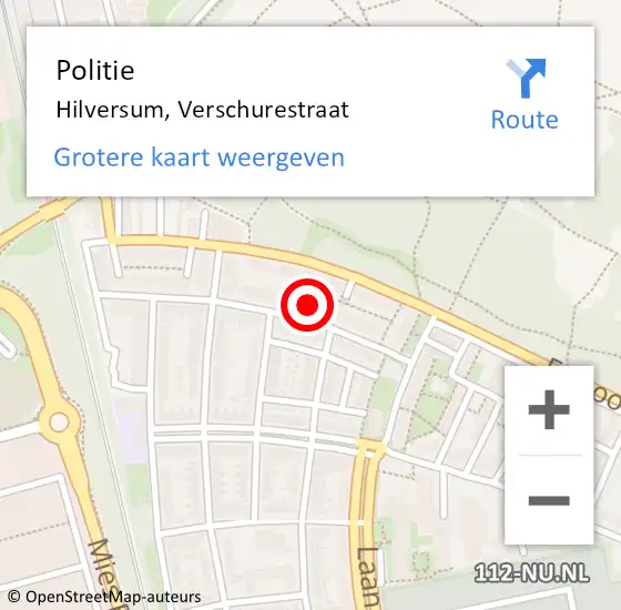 Locatie op kaart van de 112 melding: Politie Hilversum, Verschurestraat op 10 mei 2024 18:58