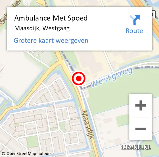 Locatie op kaart van de 112 melding: Ambulance Met Spoed Naar Maasdijk, Westgaag op 10 mei 2024 23:16
