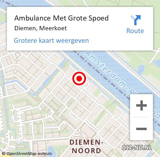 Locatie op kaart van de 112 melding: Ambulance Met Grote Spoed Naar Diemen, Meerkoet op 11 mei 2024 00:06