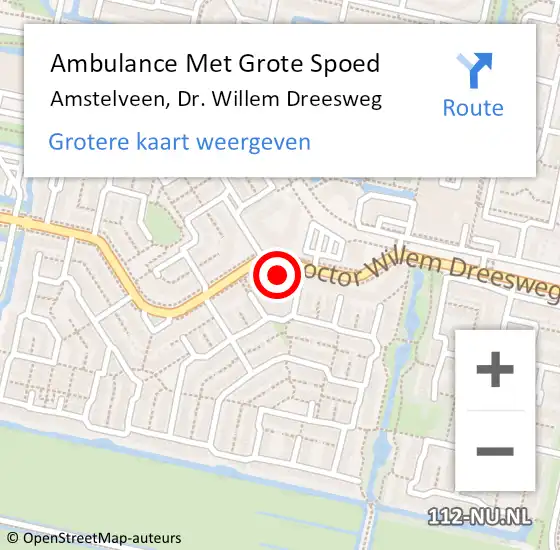 Locatie op kaart van de 112 melding: Ambulance Met Grote Spoed Naar Amstelveen, Dr. Willem Dreesweg op 11 mei 2024 01:36