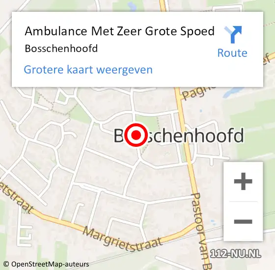 Locatie op kaart van de 112 melding: Ambulance Met Zeer Grote Spoed Naar Bosschenhoofd op 11 mei 2024 08:25