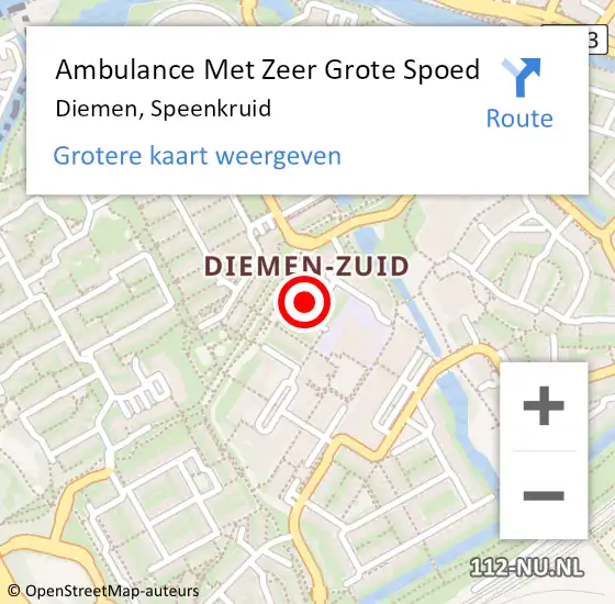 Locatie op kaart van de 112 melding: Ambulance Met Zeer Grote Spoed Naar Diemen, Speenkruid op 11 mei 2024 11:44