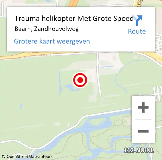 Locatie op kaart van de 112 melding: Trauma helikopter Met Grote Spoed Naar Baarn, Zandheuvelweg op 11 mei 2024 17:41