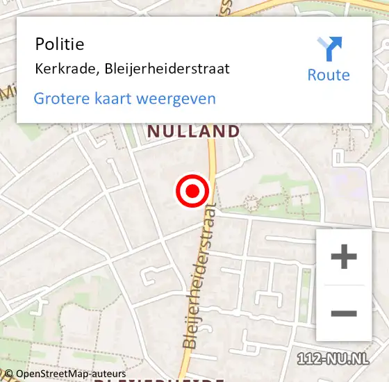 Locatie op kaart van de 112 melding: Politie Kerkrade, Bleijerheiderstraat op 11 mei 2024 18:29