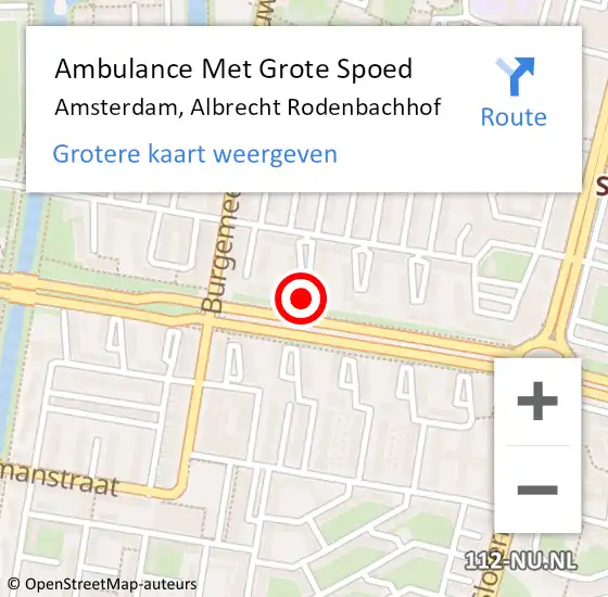 Locatie op kaart van de 112 melding: Ambulance Met Grote Spoed Naar Amsterdam, Albrecht Rodenbachhof op 12 mei 2024 07:06