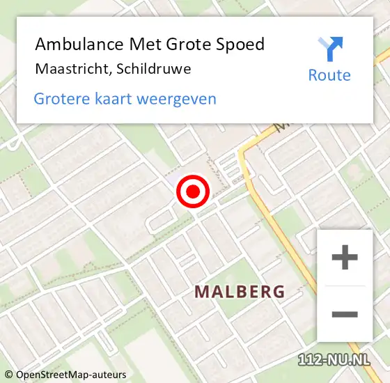 Locatie op kaart van de 112 melding: Ambulance Met Grote Spoed Naar Maastricht, Schildruwe op 12 mei 2024 08:54