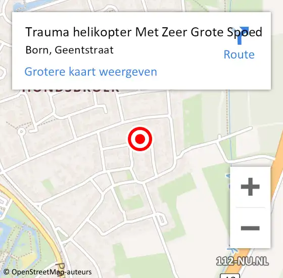 Locatie op kaart van de 112 melding: Trauma helikopter Met Zeer Grote Spoed Naar Born, Geentstraat op 12 mei 2024 12:59