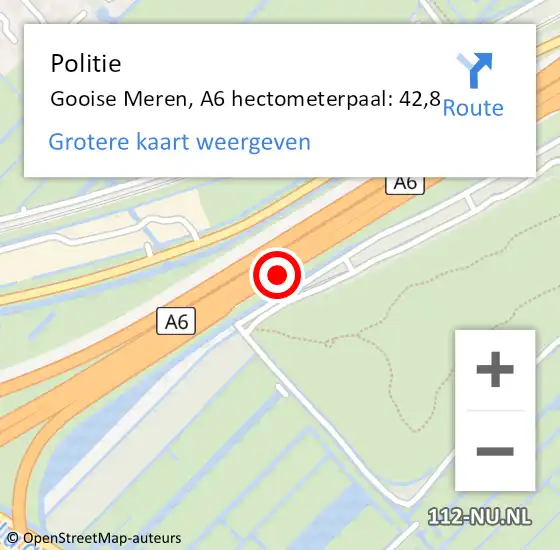 Locatie op kaart van de 112 melding: Politie Gooise Meren, A6 hectometerpaal: 42,8 op 12 mei 2024 14:24