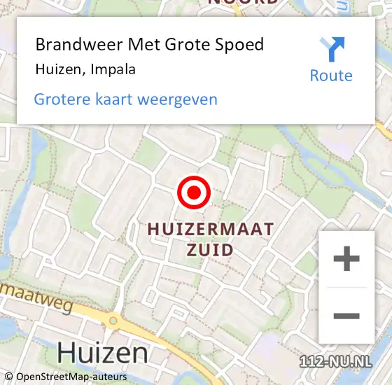 Locatie op kaart van de 112 melding: Brandweer Met Grote Spoed Naar Huizen, Impala op 12 mei 2024 15:53