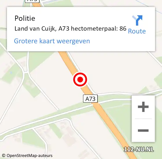 Locatie op kaart van de 112 melding: Politie Land van Cuijk, A73 hectometerpaal: 86 op 12 mei 2024 20:11