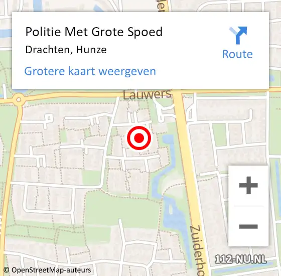Locatie op kaart van de 112 melding: Politie Met Grote Spoed Naar Drachten, Hunze op 12 mei 2024 20:31