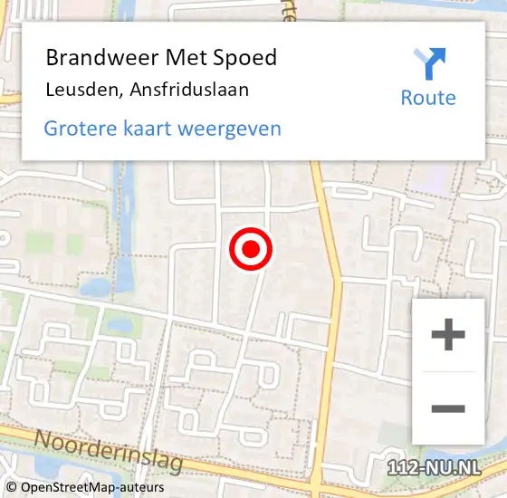 Locatie op kaart van de 112 melding: Brandweer Met Spoed Naar Leusden, Ansfriduslaan op 13 mei 2024 11:12