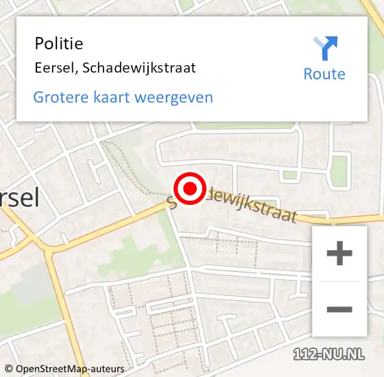 Locatie op kaart van de 112 melding: Politie Eersel, Schadewijkstraat op 13 mei 2024 14:31