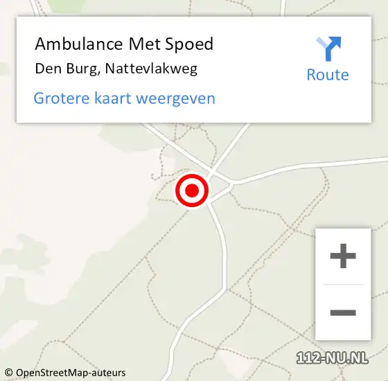 Locatie op kaart van de 112 melding: Ambulance Met Spoed Naar Den Burg, Nattevlakweg op 13 mei 2024 15:38