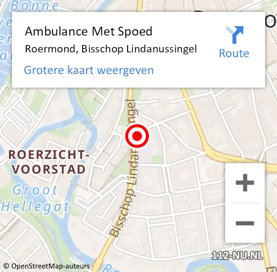 Locatie op kaart van de 112 melding: Ambulance Met Spoed Naar Roermond, Bisschop Lindanussingel op 13 mei 2024 17:35