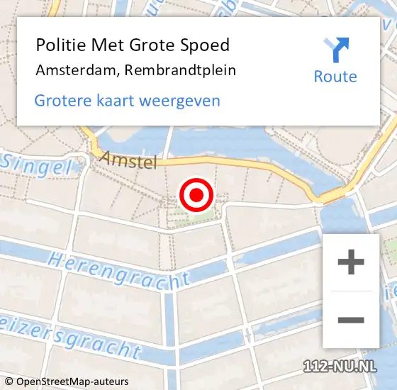 Locatie op kaart van de 112 melding: Politie Met Grote Spoed Naar Amsterdam, Rembrandtplein op 13 mei 2024 20:42