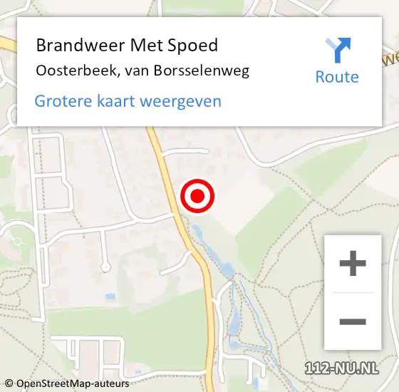 Locatie op kaart van de 112 melding: Brandweer Met Spoed Naar Oosterbeek, van Borsselenweg op 13 mei 2024 23:37