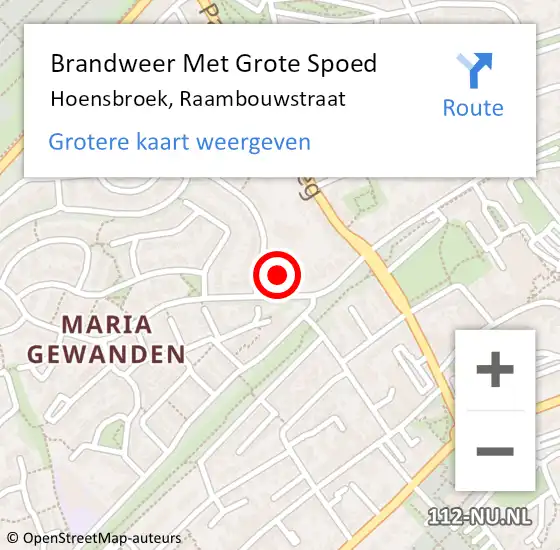 Locatie op kaart van de 112 melding: Brandweer Met Grote Spoed Naar Hoensbroek, Raambouwstraat op 14 mei 2024 00:19