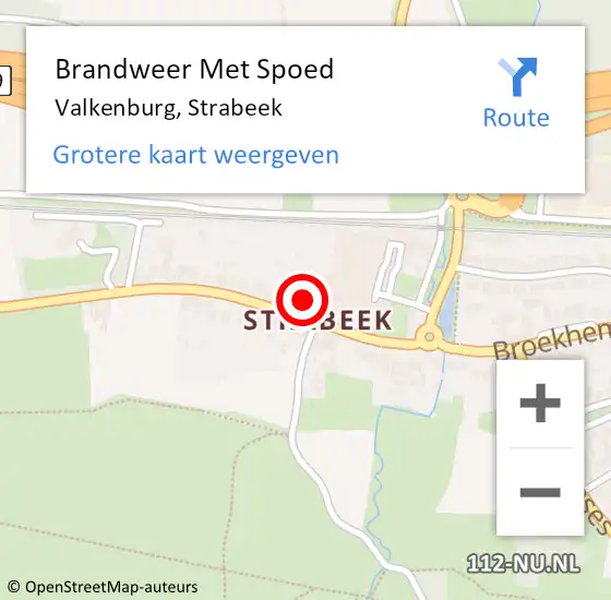 Locatie op kaart van de 112 melding: Brandweer Met Spoed Naar Valkenburg, Strabeek op 14 mei 2024 04:19