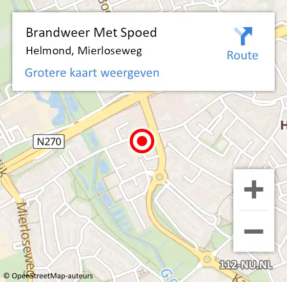 Locatie op kaart van de 112 melding: Brandweer Met Spoed Naar Helmond, Mierloseweg op 14 mei 2024 06:35