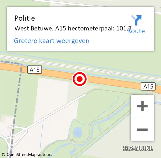 Locatie op kaart van de 112 melding: Politie West Betuwe, A15 hectometerpaal: 101,7 op 14 mei 2024 09:05