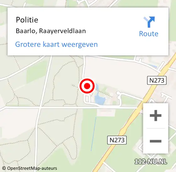 Locatie op kaart van de 112 melding: Politie Baarlo, Raayerveldlaan op 14 mei 2024 10:17