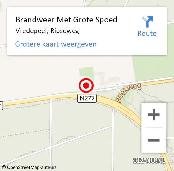 Locatie op kaart van de 112 melding: Brandweer Met Grote Spoed Naar Vredepeel, Ripseweg op 14 mei 2024 11:28