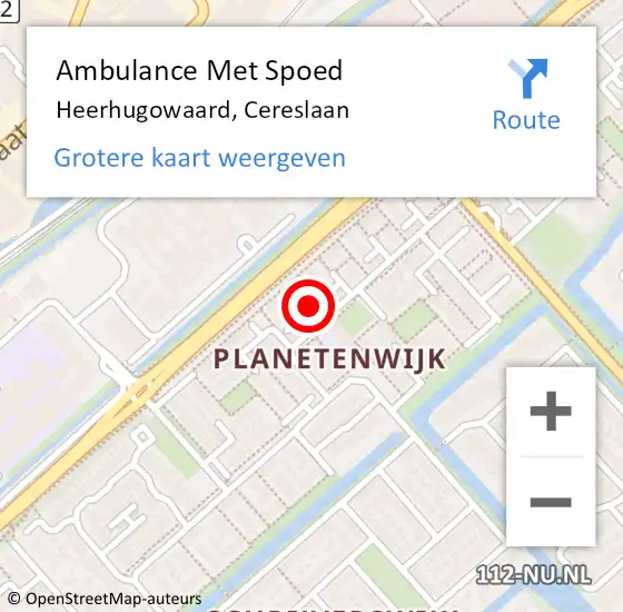 Locatie op kaart van de 112 melding: Ambulance Met Spoed Naar Heerhugowaard, Cereslaan op 14 mei 2024 13:09