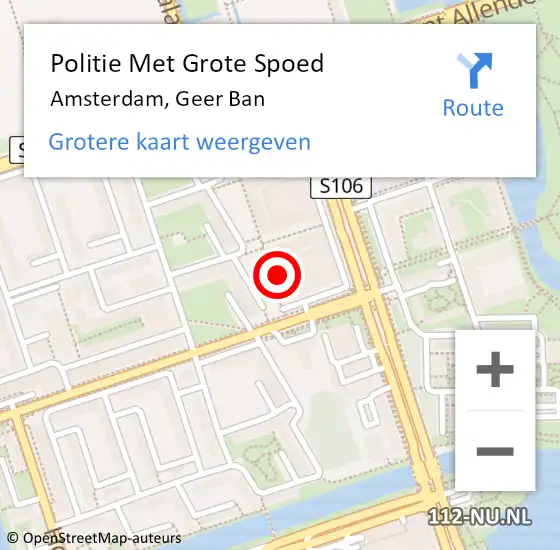 Locatie op kaart van de 112 melding: Politie Met Grote Spoed Naar Amsterdam, Geer Ban op 14 mei 2024 16:07