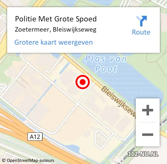 Locatie op kaart van de 112 melding: Politie Met Grote Spoed Naar Zoetermeer, Bleiswijkseweg op 15 mei 2024 09:18