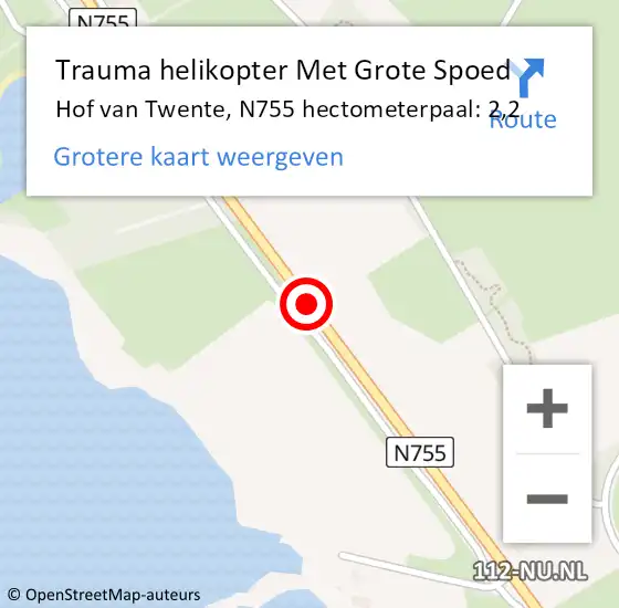 Locatie op kaart van de 112 melding: Trauma helikopter Met Grote Spoed Naar Hof van Twente, N755 hectometerpaal: 2,2 op 15 mei 2024 13:22