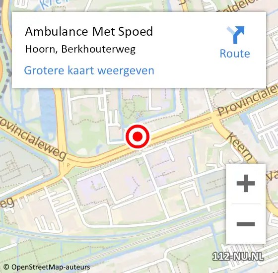 Locatie op kaart van de 112 melding: Ambulance Met Spoed Naar Hoorn, Berkhouterweg op 15 mei 2024 16:21