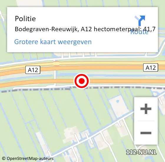 Locatie op kaart van de 112 melding: Politie Bodegraven-Reeuwijk, A12 hectometerpaal: 41,7 op 16 mei 2024 02:10