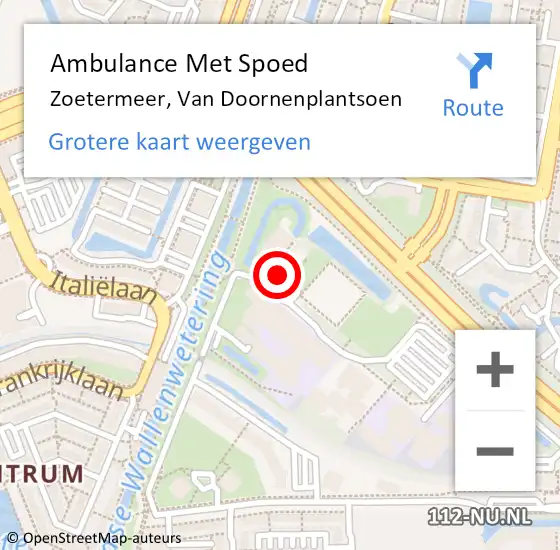 Locatie op kaart van de 112 melding: Ambulance Met Spoed Naar Zoetermeer, Van Doornenplantsoen op 16 mei 2024 08:22