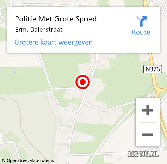 Locatie op kaart van de 112 melding: Politie Met Grote Spoed Naar Erm, Dalerstraat op 16 mei 2024 15:21