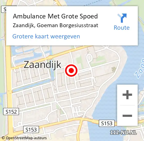 Locatie op kaart van de 112 melding: Ambulance Met Grote Spoed Naar Zaandijk, Goeman Borgesiusstraat op 17 mei 2024 10:10