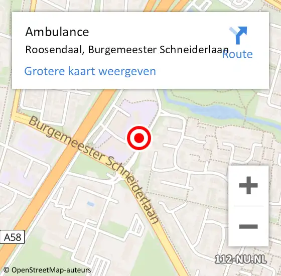 Locatie op kaart van de 112 melding: Ambulance Roosendaal, Burgemeester Schneiderlaan op 17 mei 2024 10:37