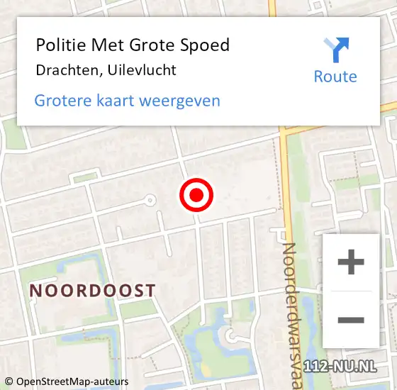 Locatie op kaart van de 112 melding: Politie Met Grote Spoed Naar Drachten, Uilevlucht op 17 mei 2024 12:31