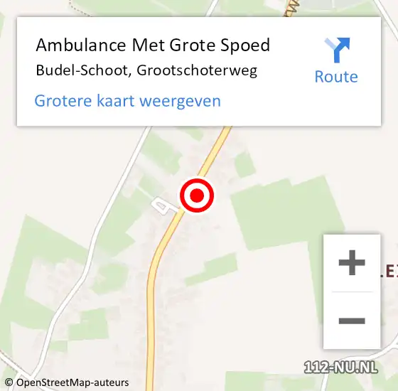 Locatie op kaart van de 112 melding: Ambulance Met Grote Spoed Naar Budel-Schoot, Grootschoterweg op 17 mei 2024 17:53