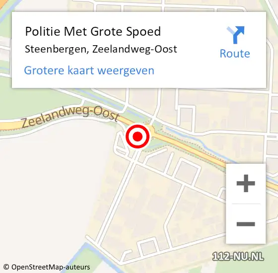 Locatie op kaart van de 112 melding: Politie Met Grote Spoed Naar Steenbergen, Zeelandweg-Oost op 18 mei 2024 08:19