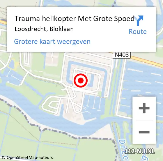 Locatie op kaart van de 112 melding: Trauma helikopter Met Grote Spoed Naar Loosdrecht, Bloklaan op 18 mei 2024 16:32